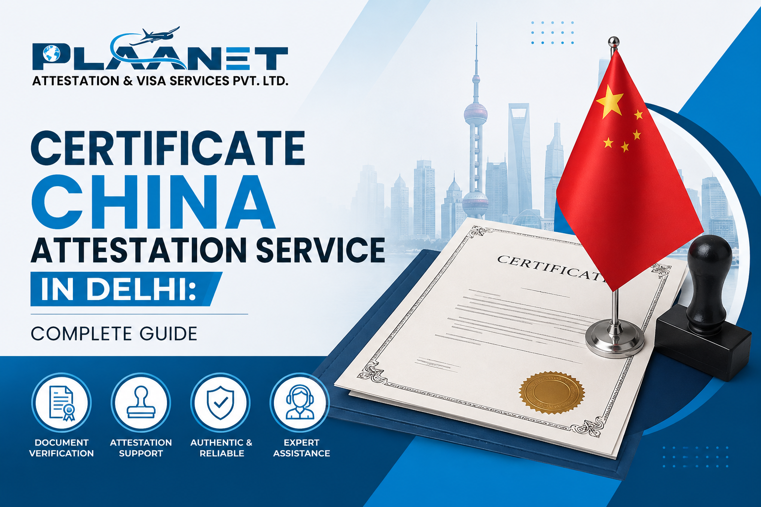 China Attestation Service in Delhi 